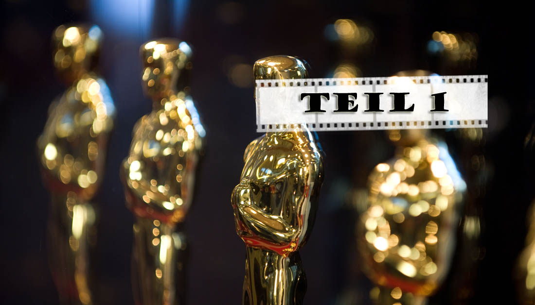 Oscars 2015 Vorschau Teil 1