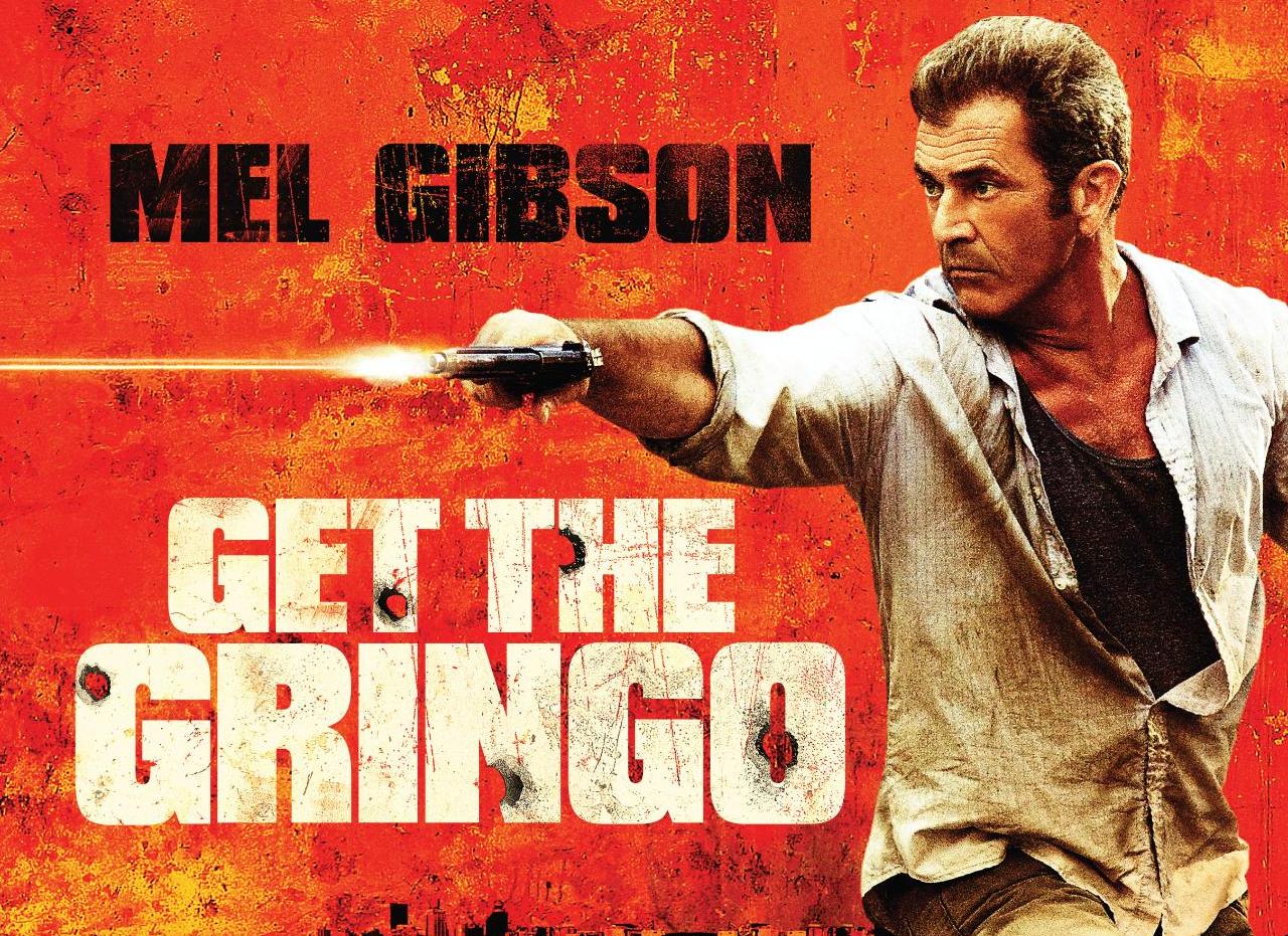 Get the Gringo (2012) Poster