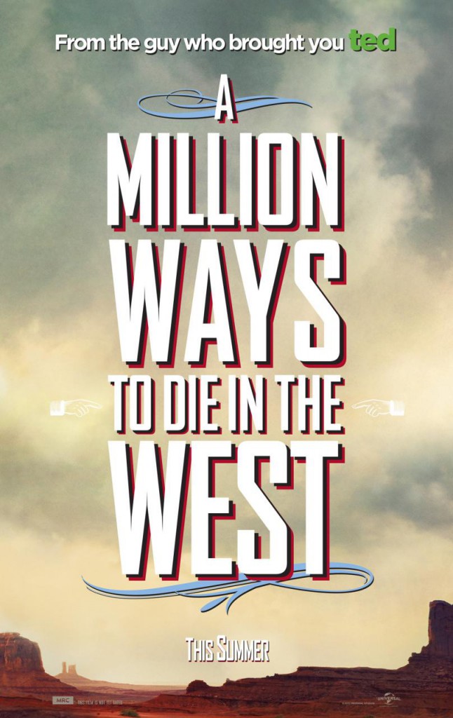 A Million Ways to Die in the West Poster - Teaser
