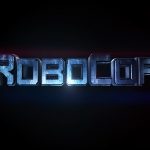 RoboCop sorgt für Recht und Ordnung im neuen TV-Spot RoboCop TV-Spot