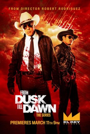 From Dusk Till Dawn Serie Poster 2