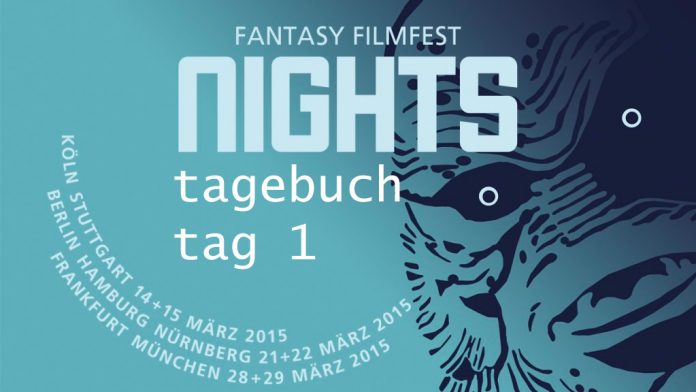Fantasy Filmfest Nights 2015 Tag 1