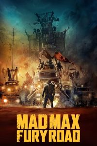 Oscars 2015 Vorschau Teil 3 Mad Max Fury Road