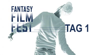 Fantasy Filmfest 2017 Tagebuch Tag 1