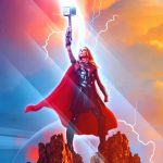 Natalie Portman schwingt Mjölnir auf neuem Plakat zu Thor: Love and Thunder Thor Love and Thunder Poster