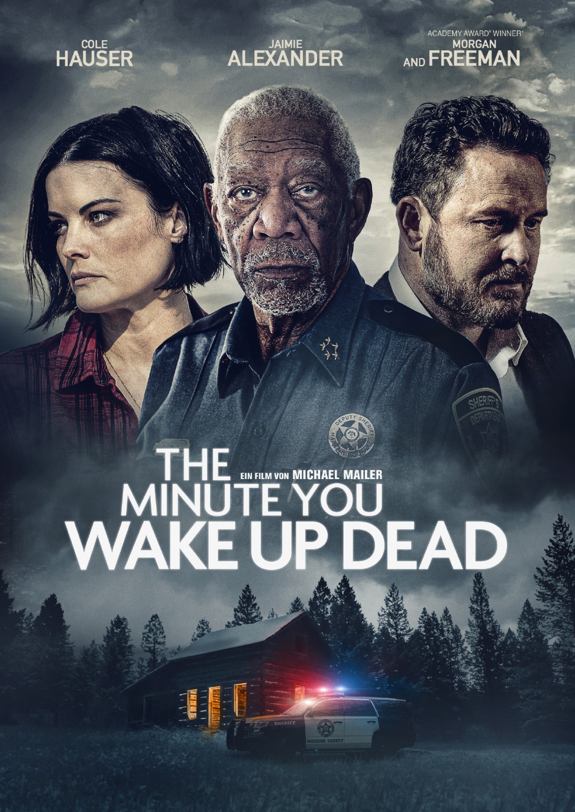 The Minute You Wake Up Dead Trailer & Poster