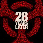28 Years Later (2025) Kritik 28 Years Later (2025) Filmkritik